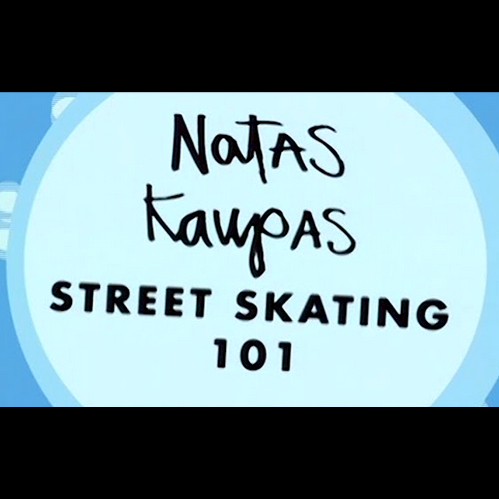 【海外・INFO】NATAS KAUPAS : STREET SKATING 101, ON VIDEO WINTER 2003