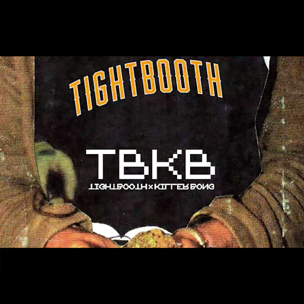 【国内・INFO】TIGHTBOOTH x KILLER BONG = TBKB