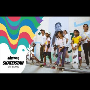 ALMOST SKATEBOARDS, SKATEISTAN, SKY BROWN