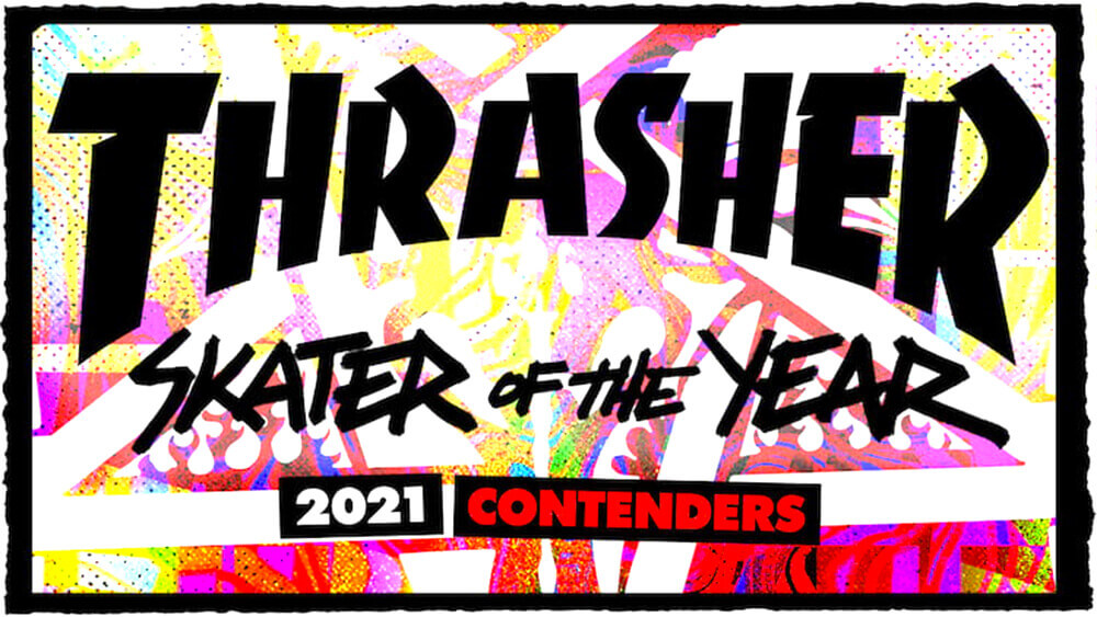 SOTY 2021, SKATER OF THE YEAR 2021, CONTENDERS