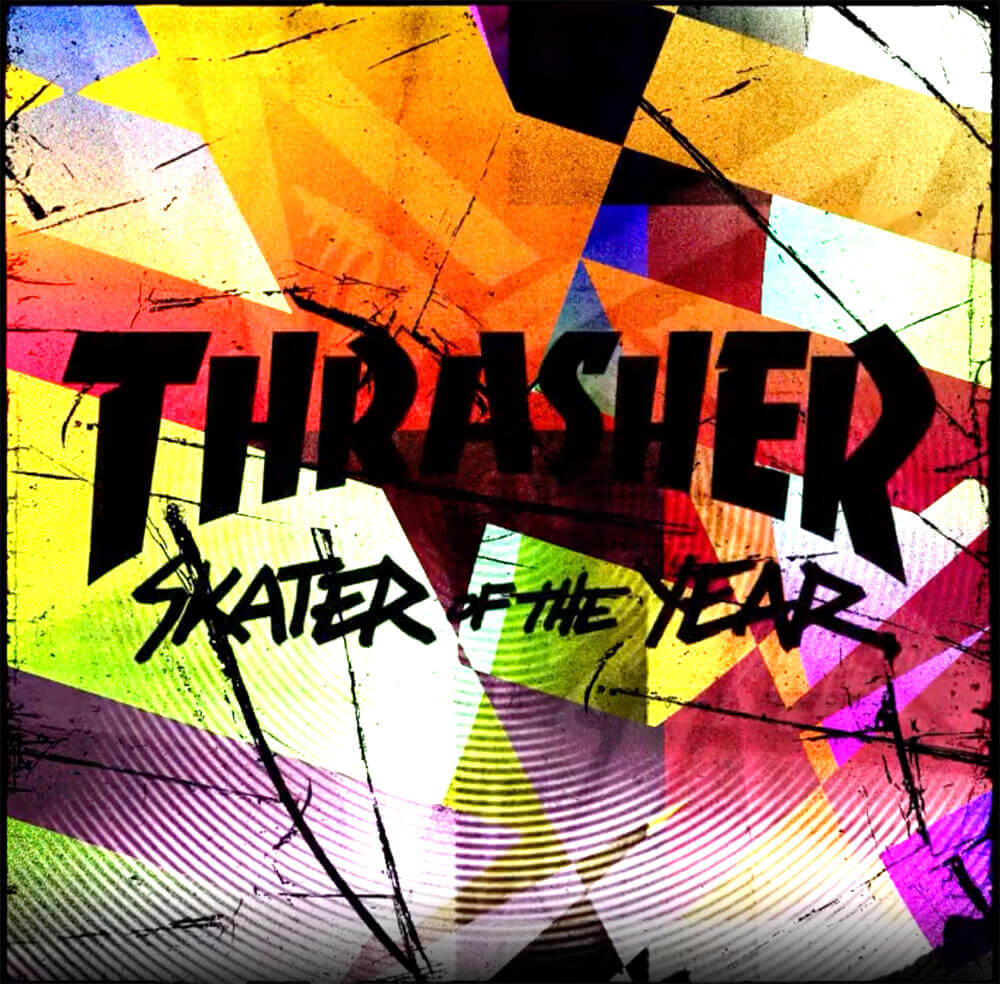 SOTY 2021, SKATER OF THE YEAR 2021, THRASHER MAGAZINE