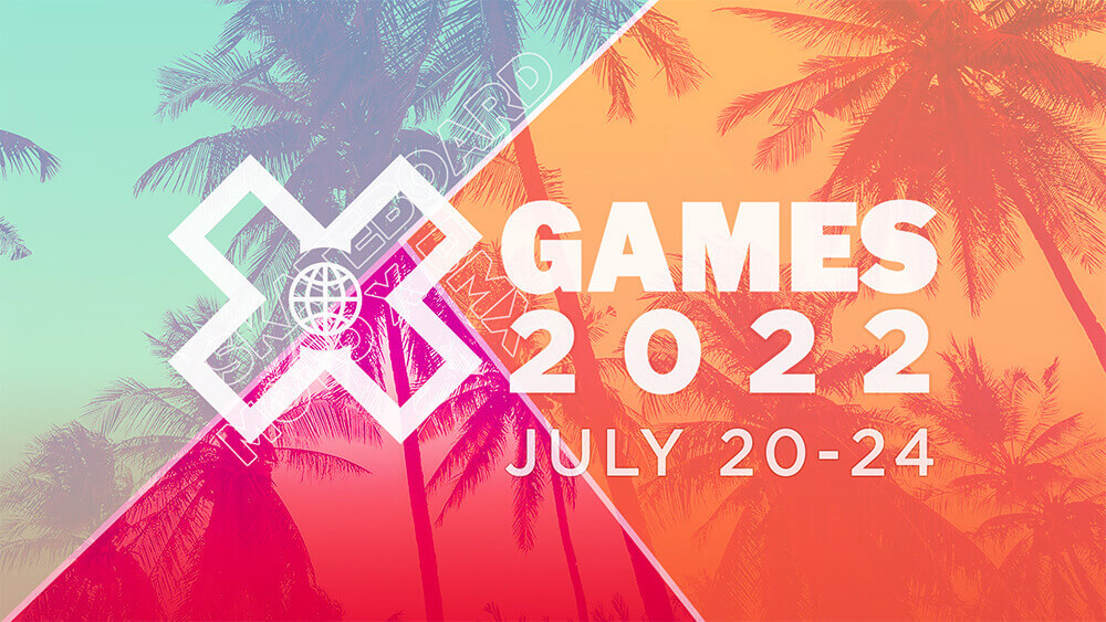 X GAMES 2022, SOUTHERN CALIFORNIA