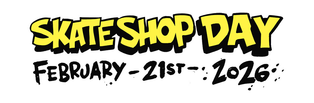 SKATE SHOP DAY 2026